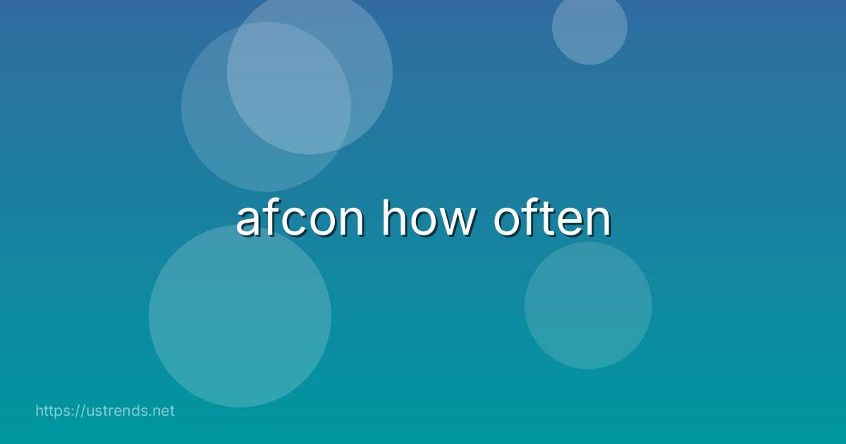 afcon how often