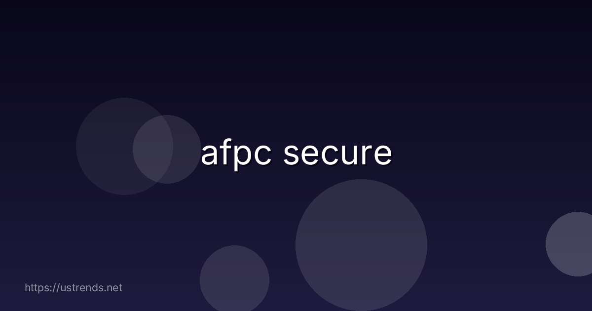 afpc secure