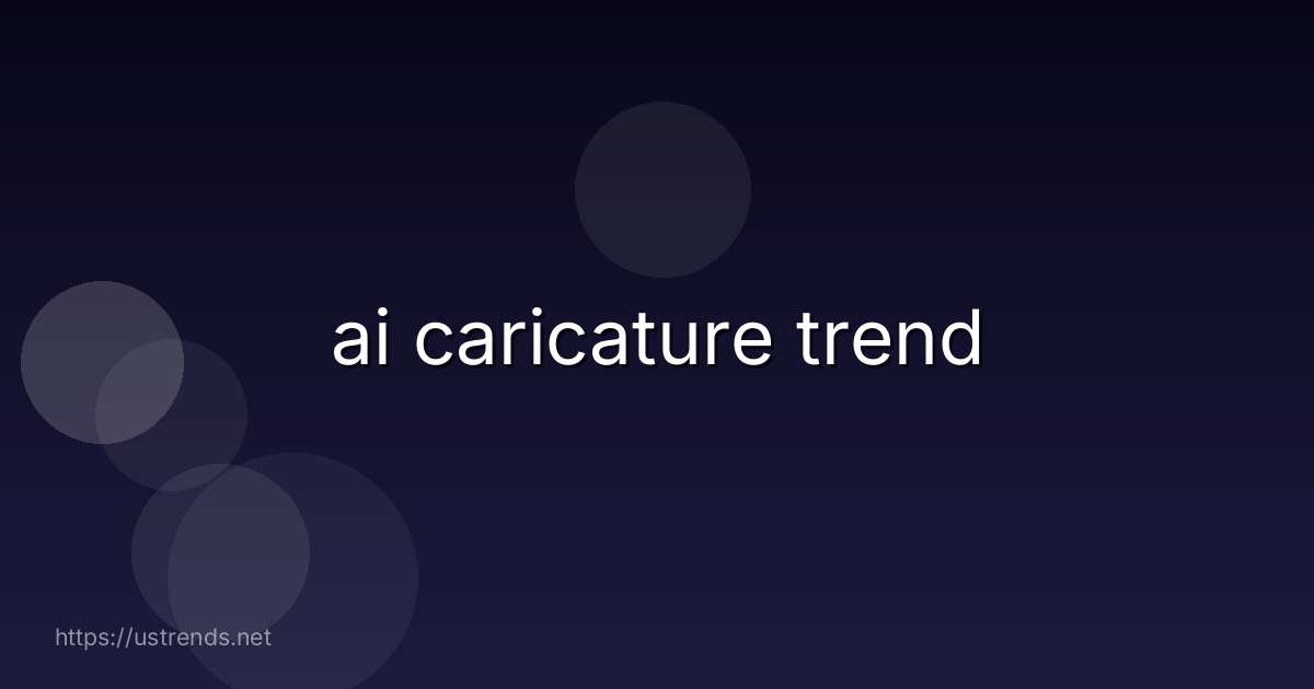 ai caricature trend