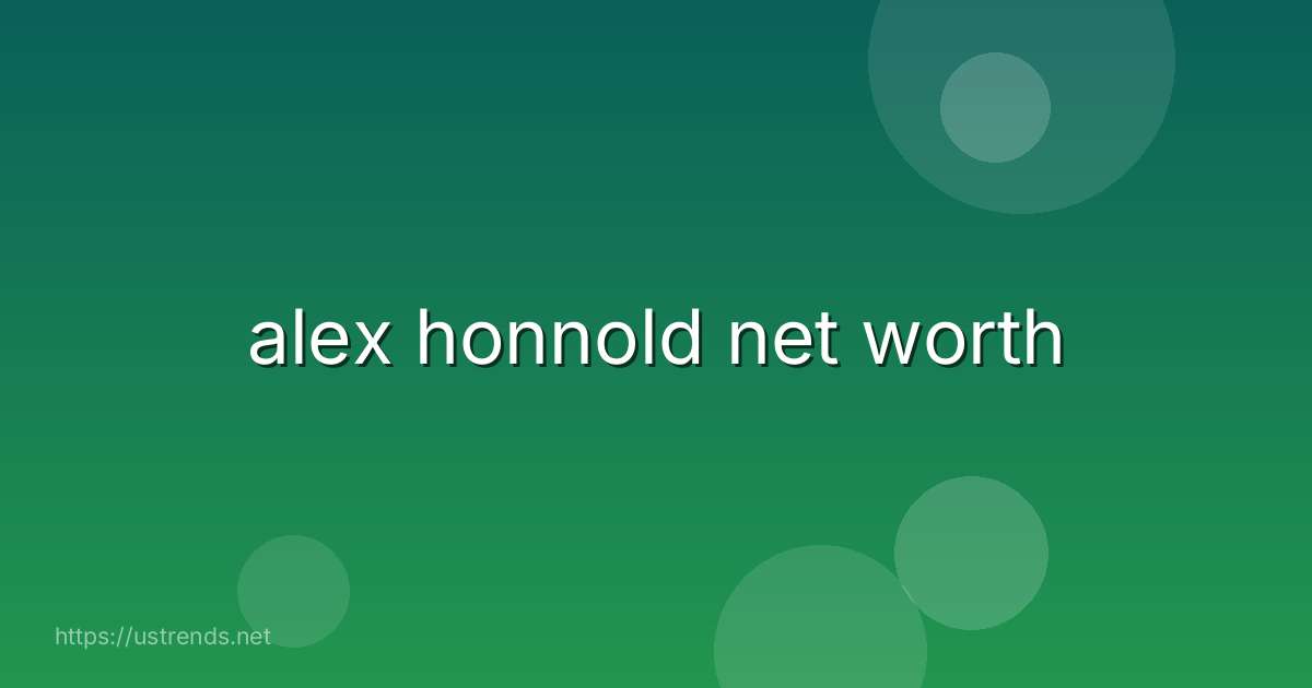 alex honnold net worth