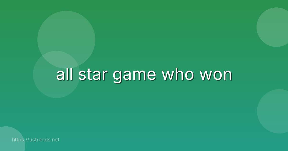 all star game who won
