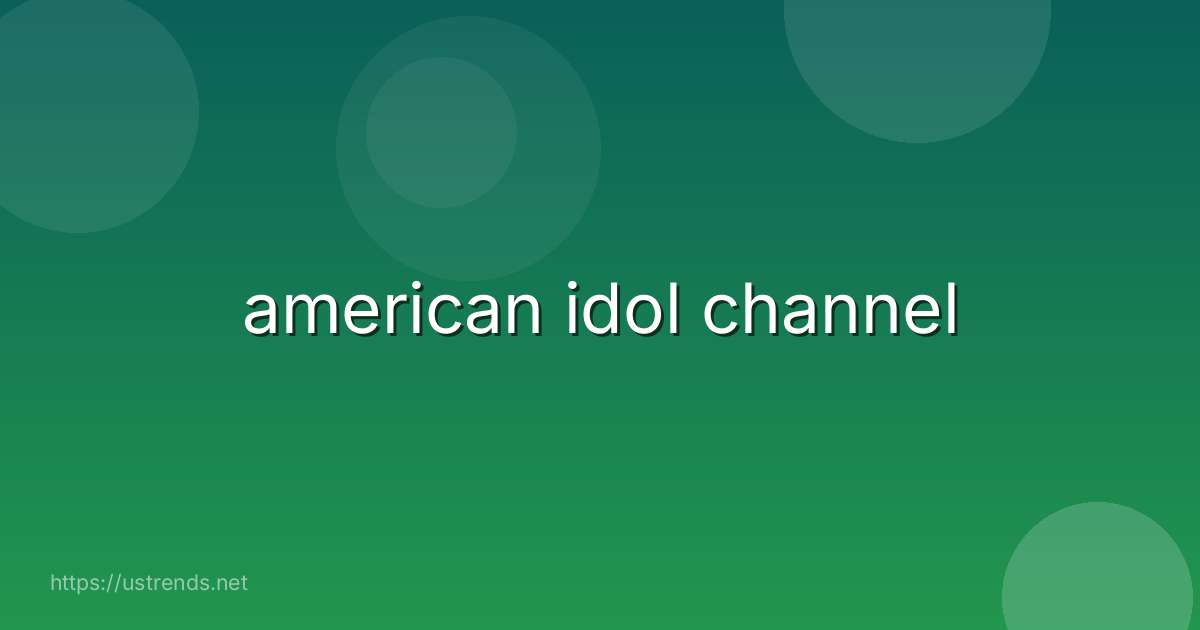 american idol channel