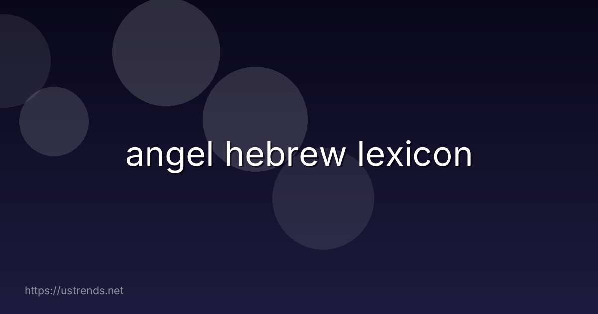 angel hebrew lexicon