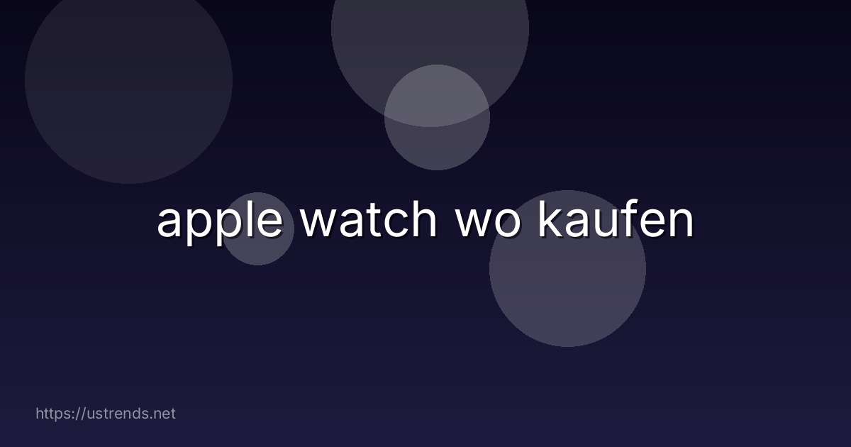 apple watch wo kaufen