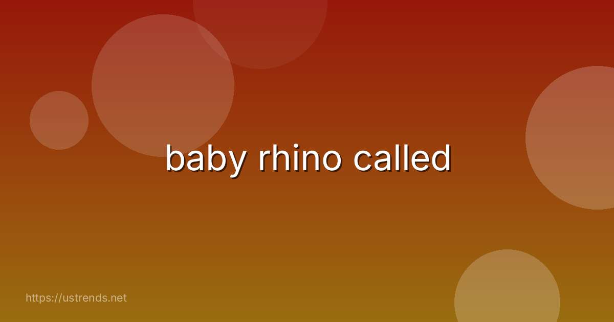 baby rhino called