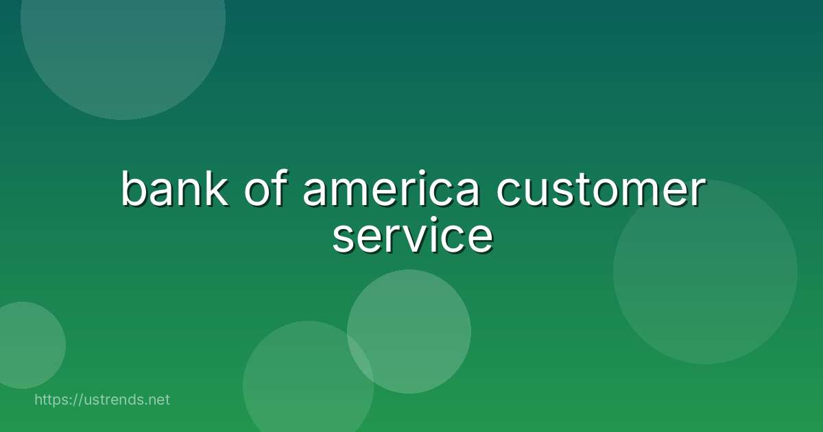 bank of america customer service