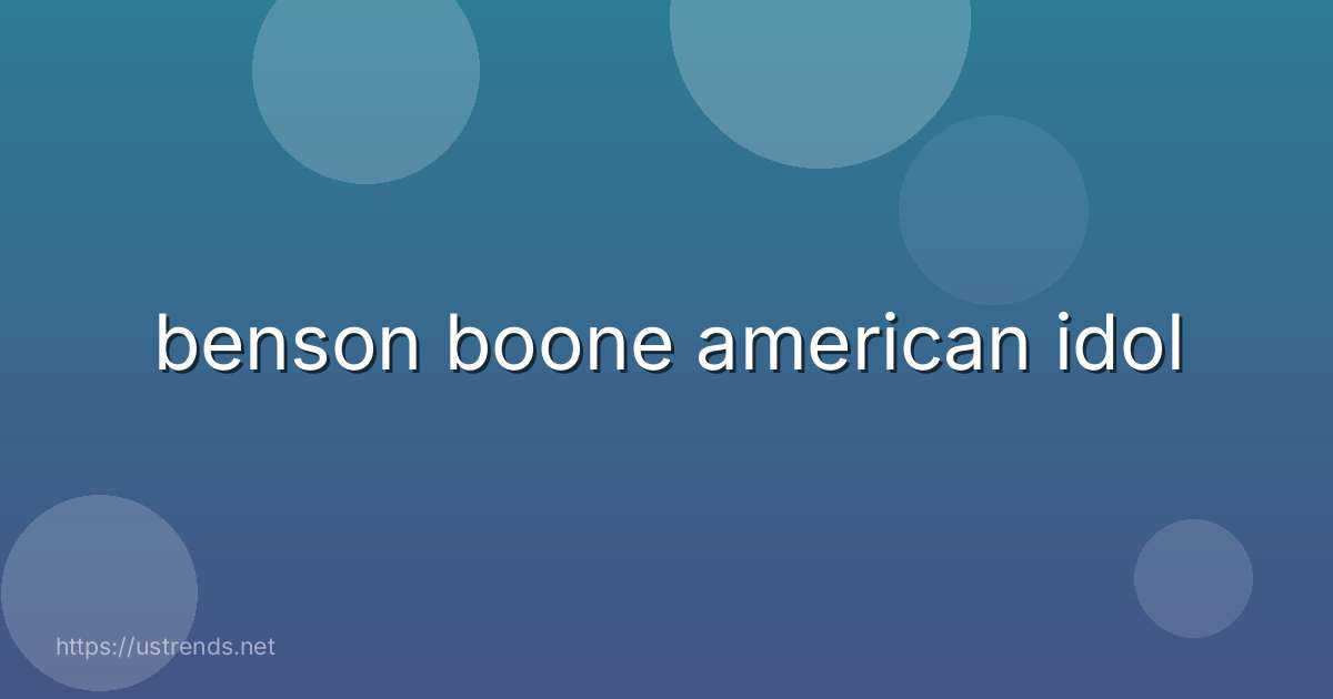 benson boone american idol