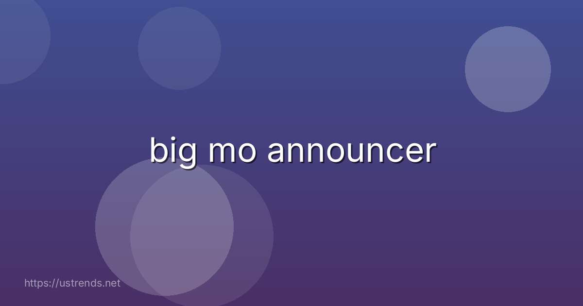 big mo announcer