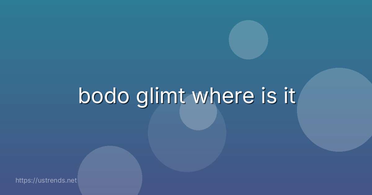 bodo glimt where is it