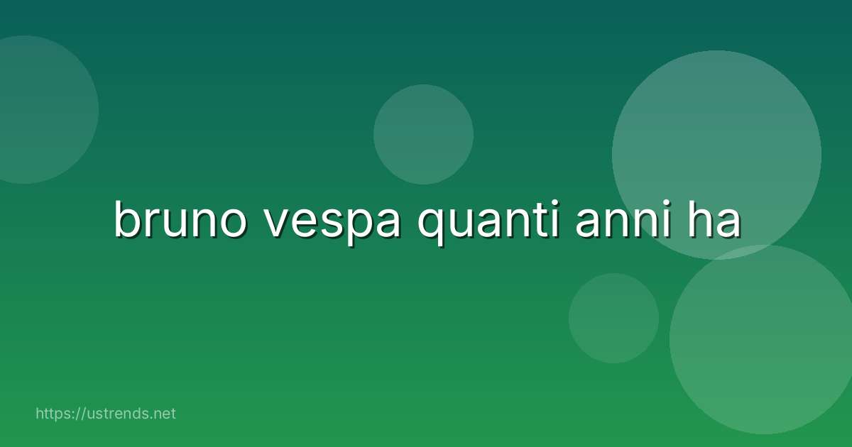 bruno vespa quanti anni ha
