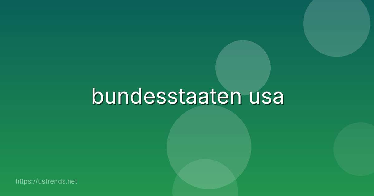 bundesstaaten usa