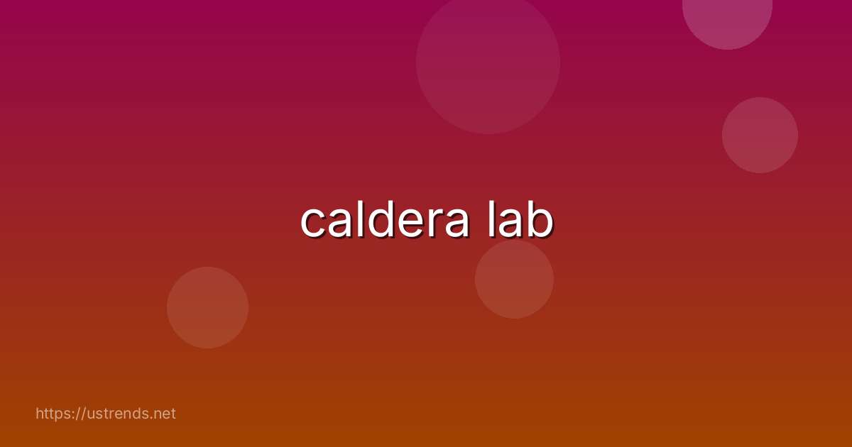caldera lab