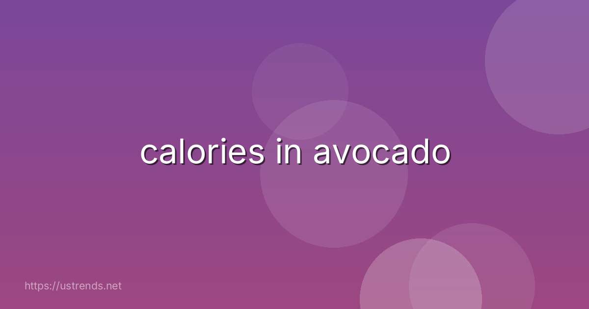 calories in avocado