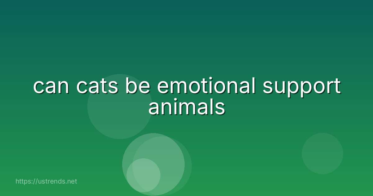can cats be emotional support animals