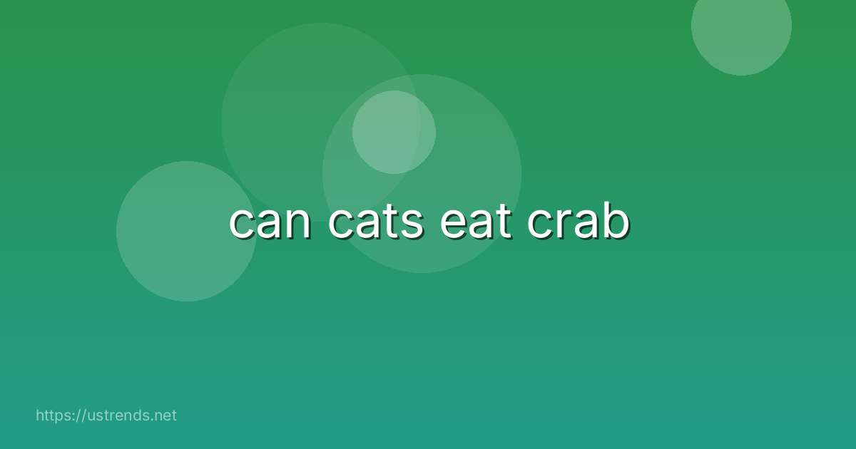 can cats eat crab