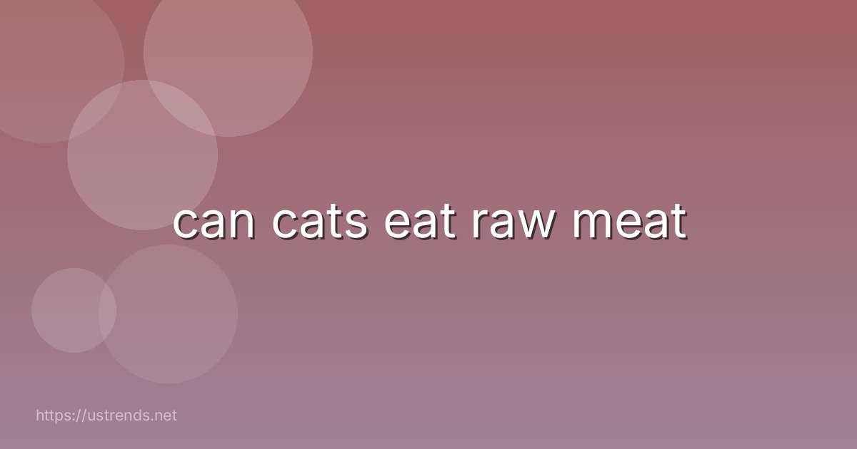 can cats eat raw meat