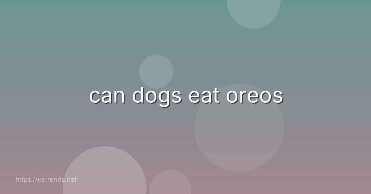 can dogs eat oreos