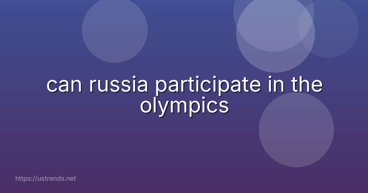 can russia participate in the olympics