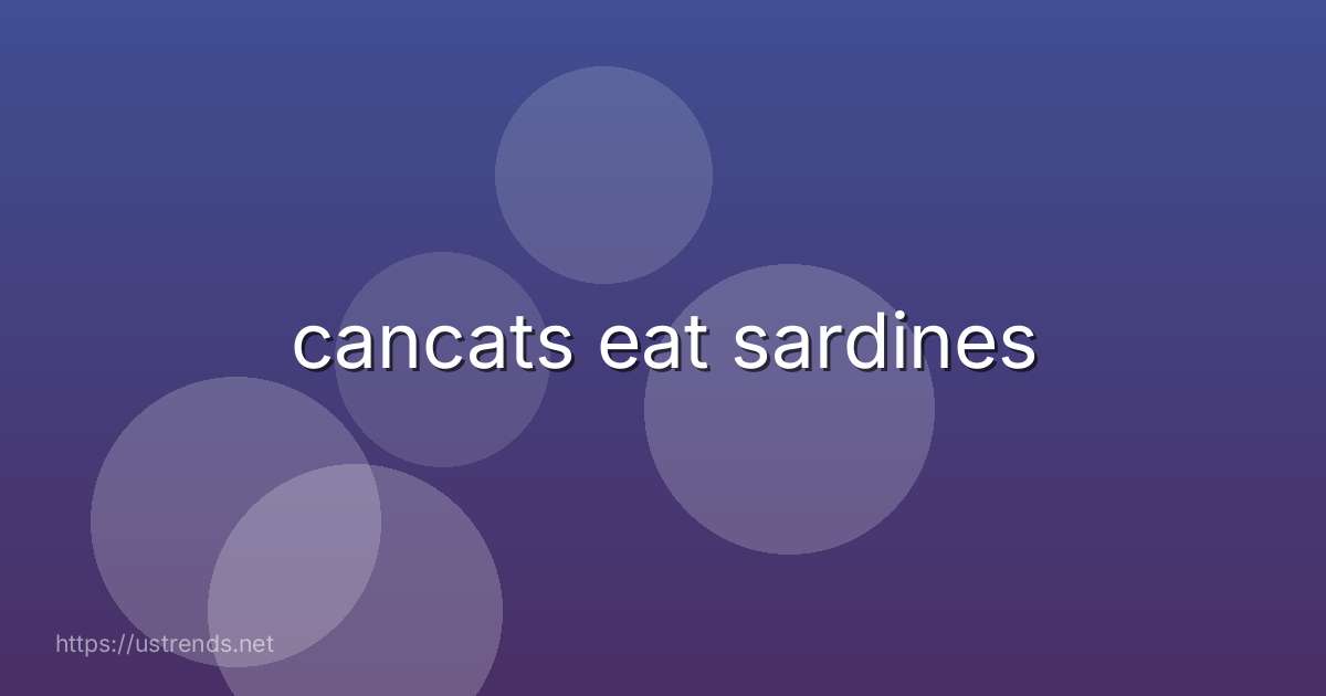 cancats eat sardines