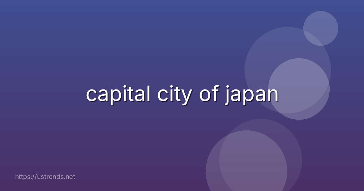 capital city of japan