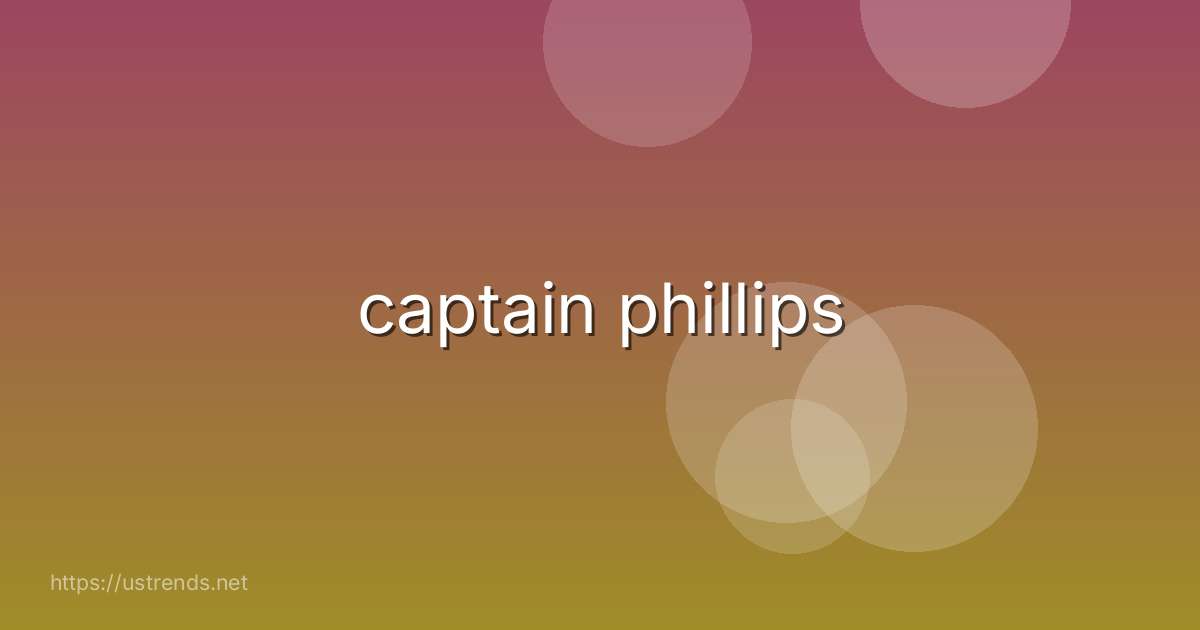 captain phillips