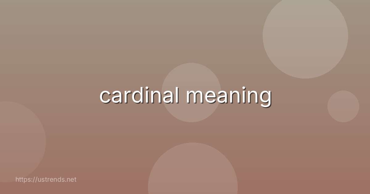 cardinal meaning