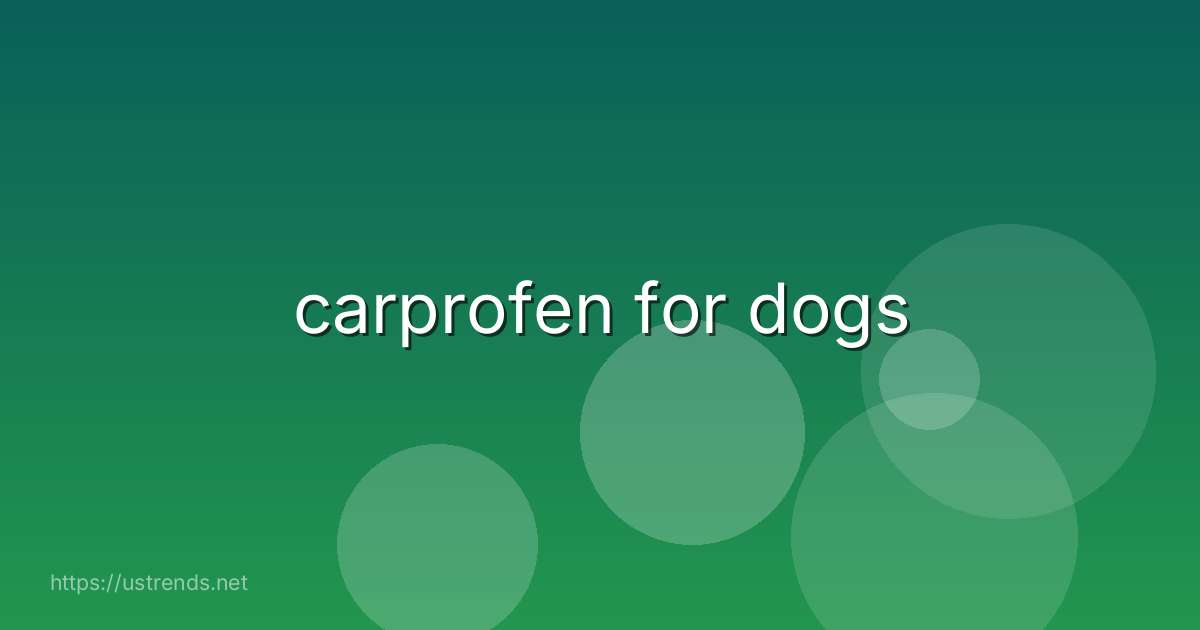 carprofen for dogs