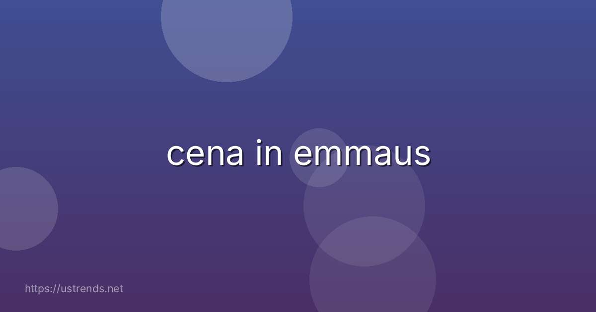 cena in emmaus