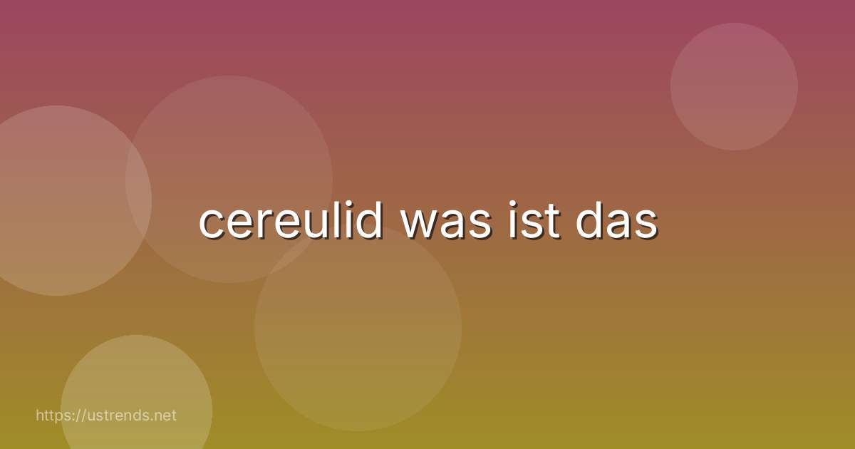 cereulid was ist das