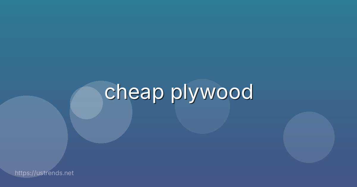 cheap plywood