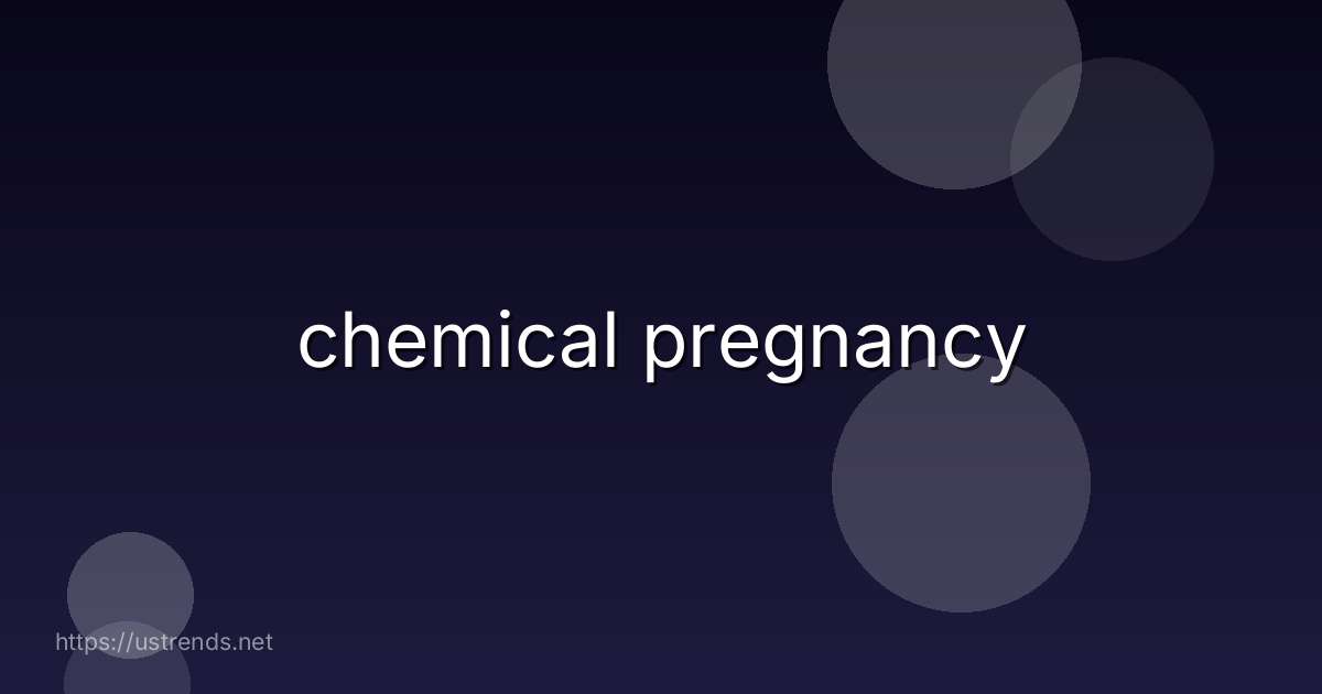 chemical pregnancy