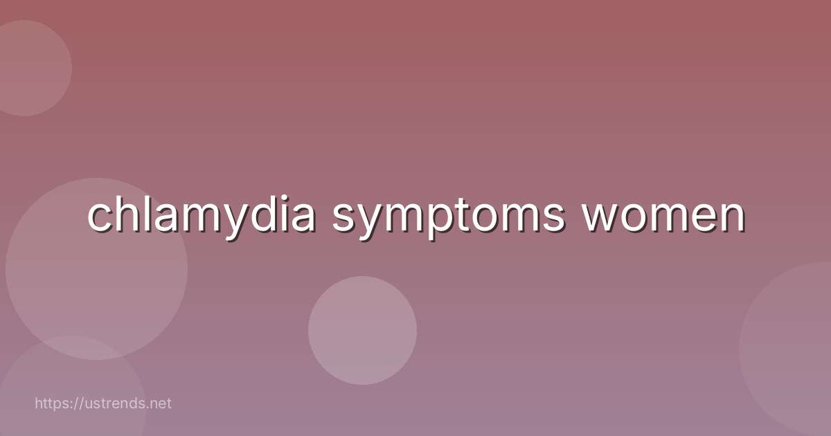 chlamydia symptoms women
