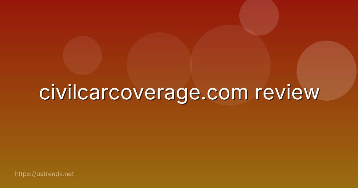 civilcarcoverage.com review