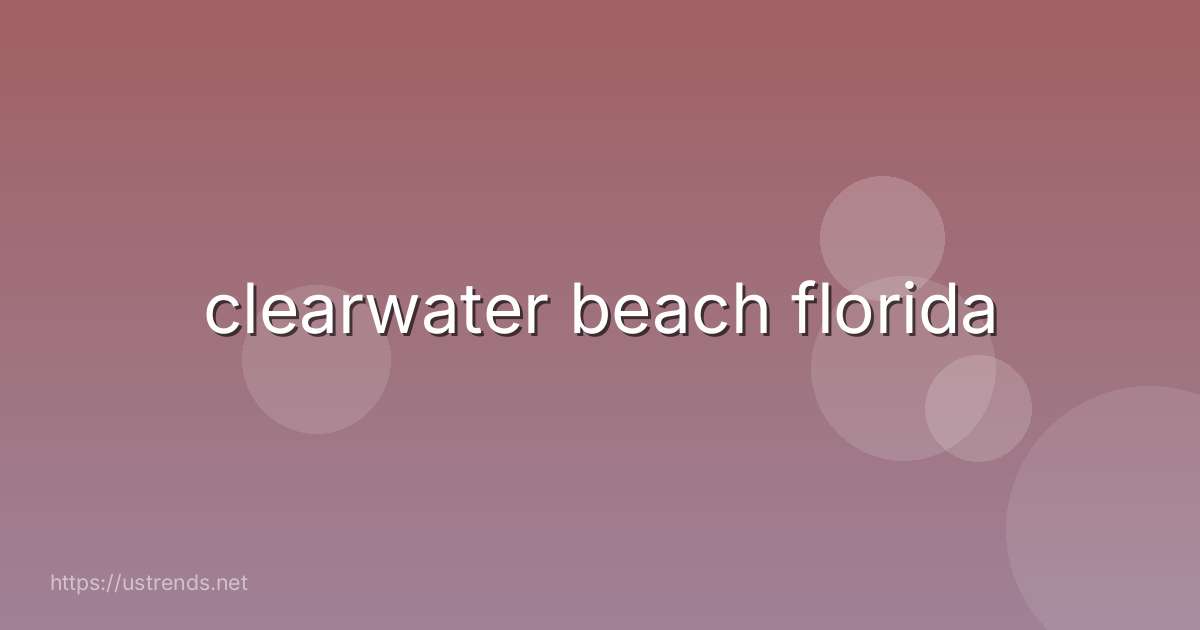 clearwater beach florida