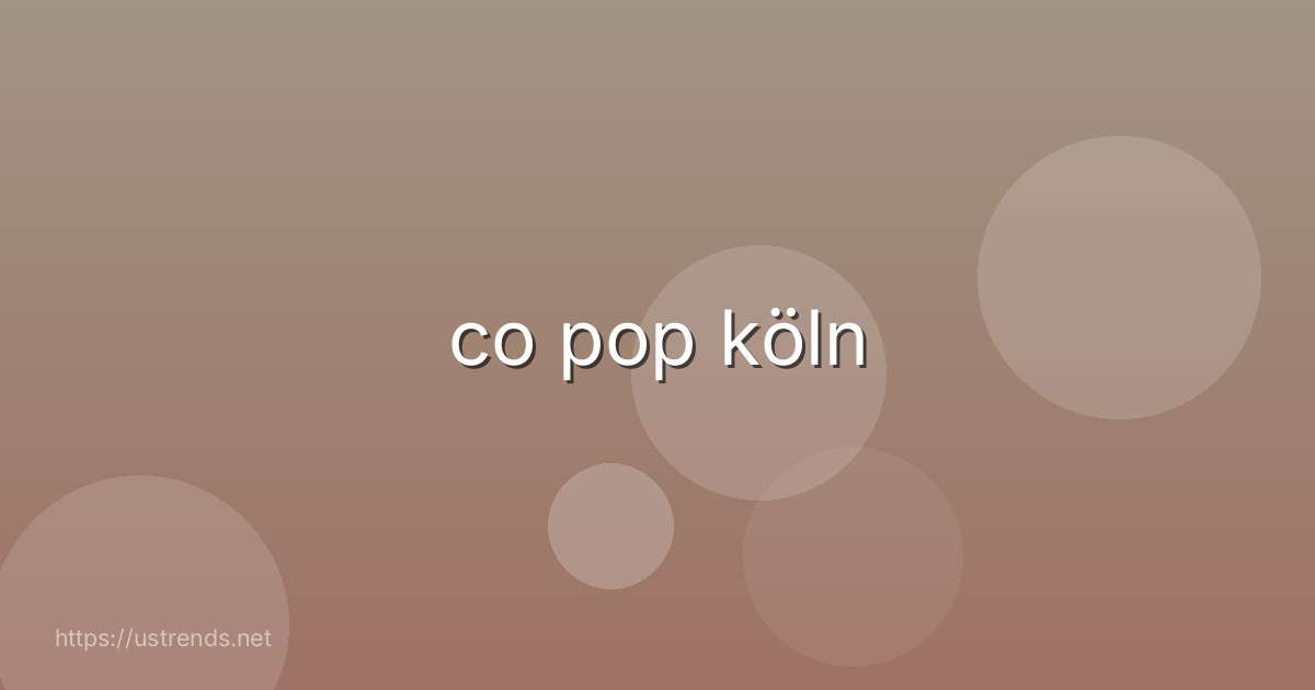 co pop köln