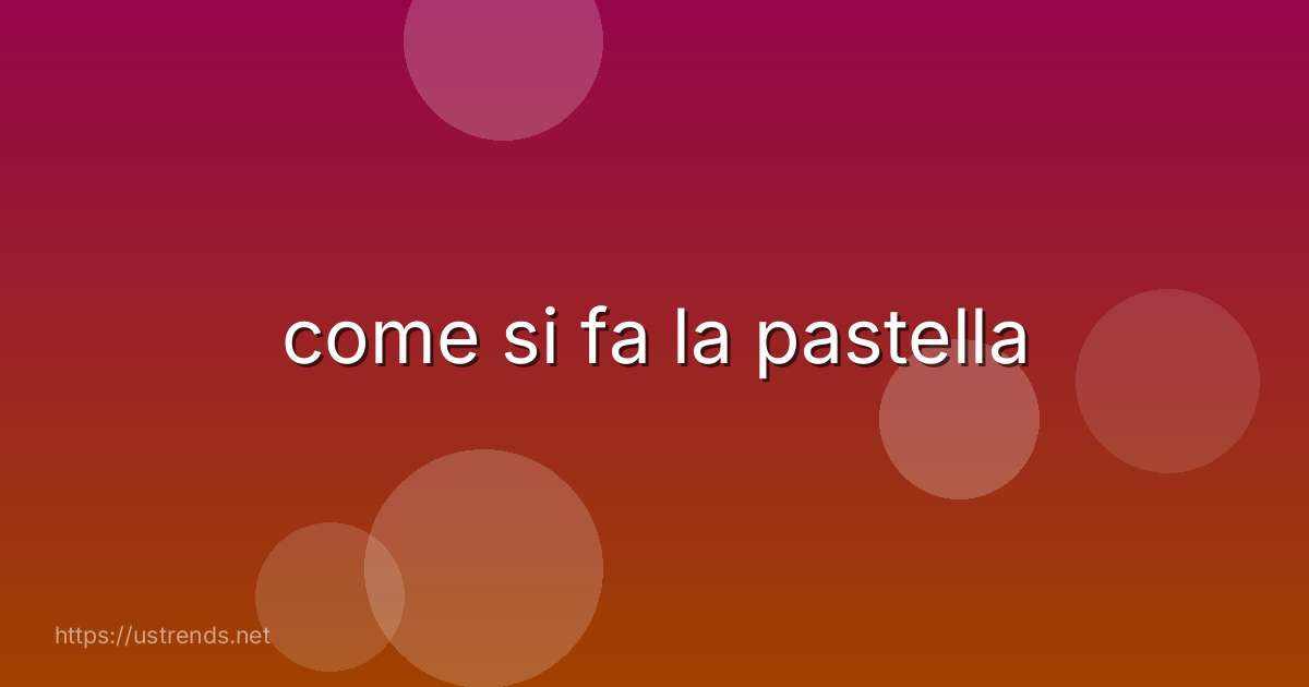 come si fa la pastella