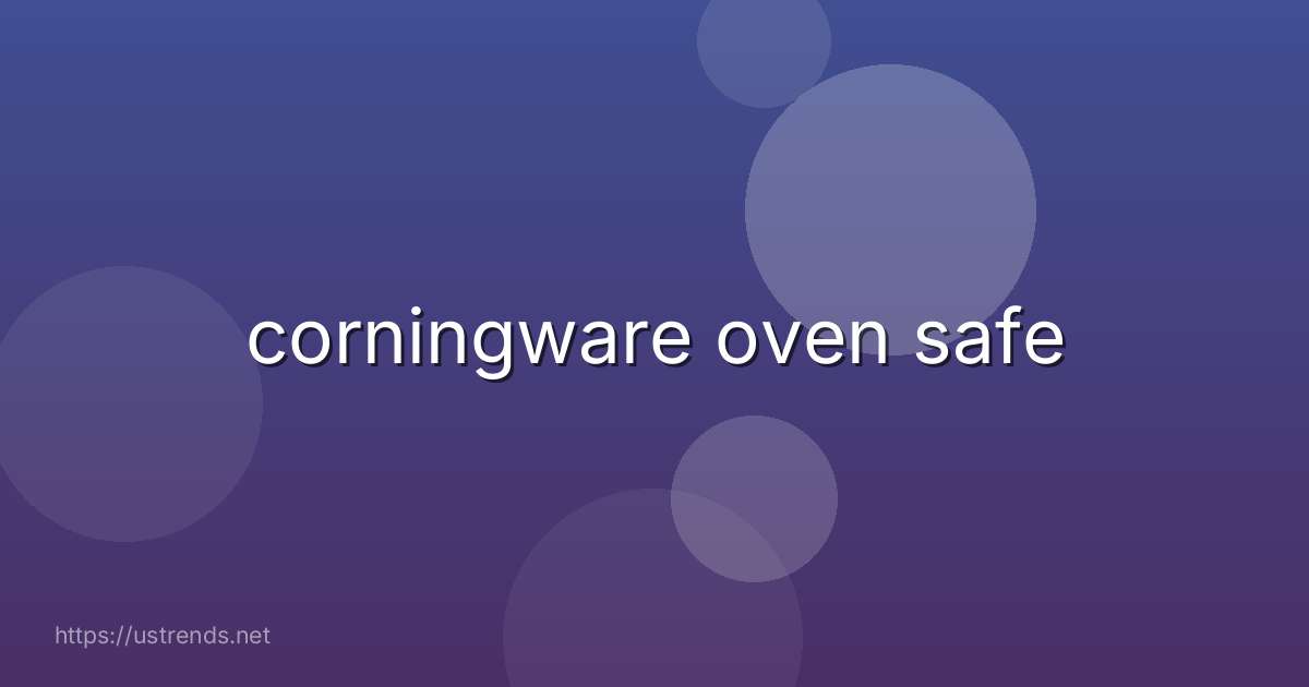 corningware oven safe