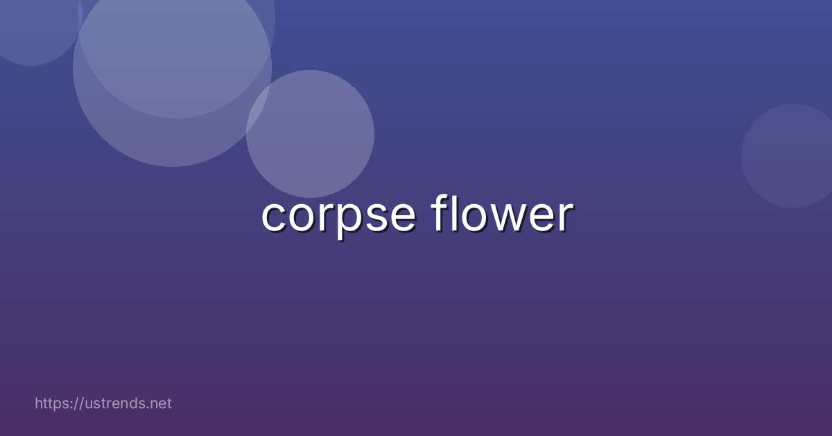 corpse flower