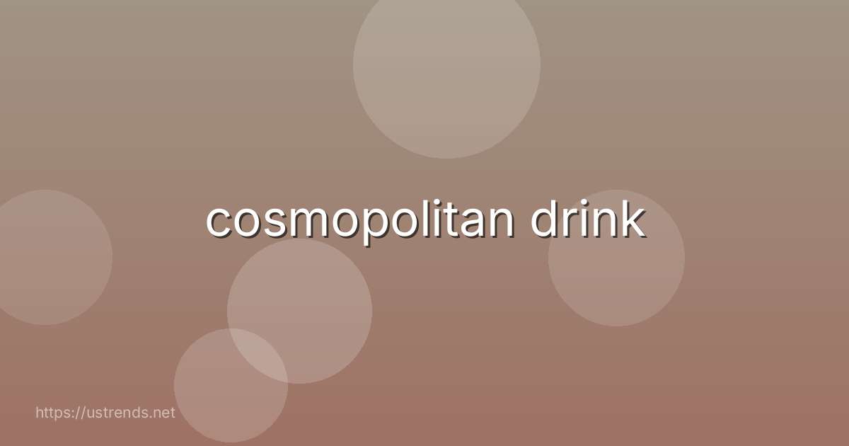 cosmopolitan drink