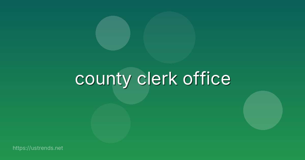 county clerk office
