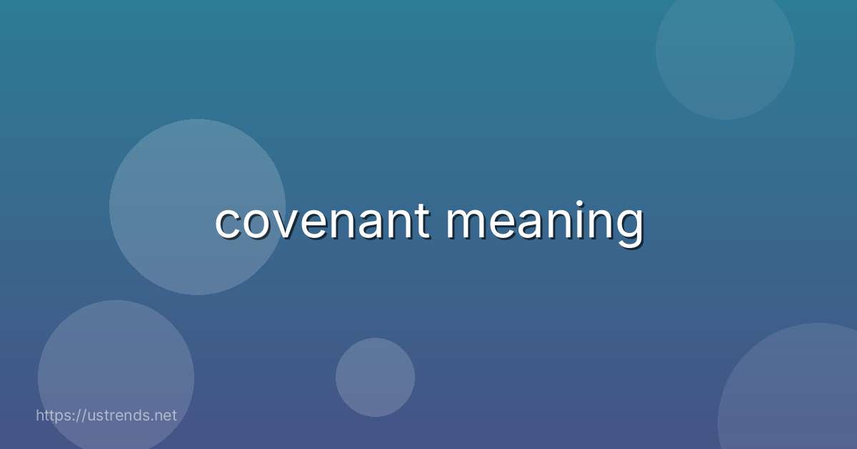 covenant meaning
