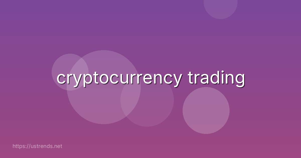 cryptocurrency trading