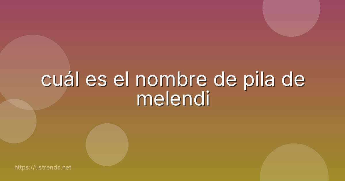 cuál es el nombre de pila de melendi