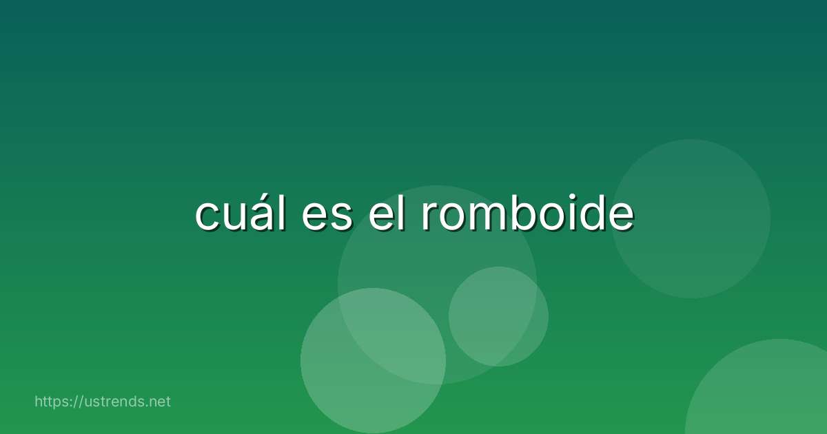 cuál es el romboide