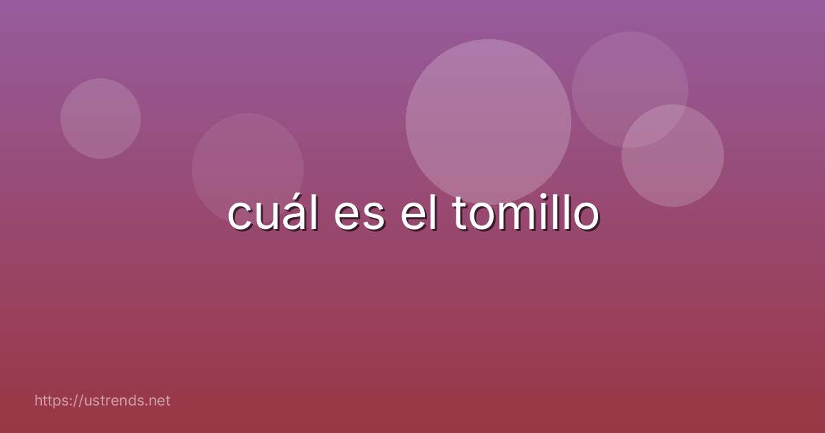 cuál es el tomillo