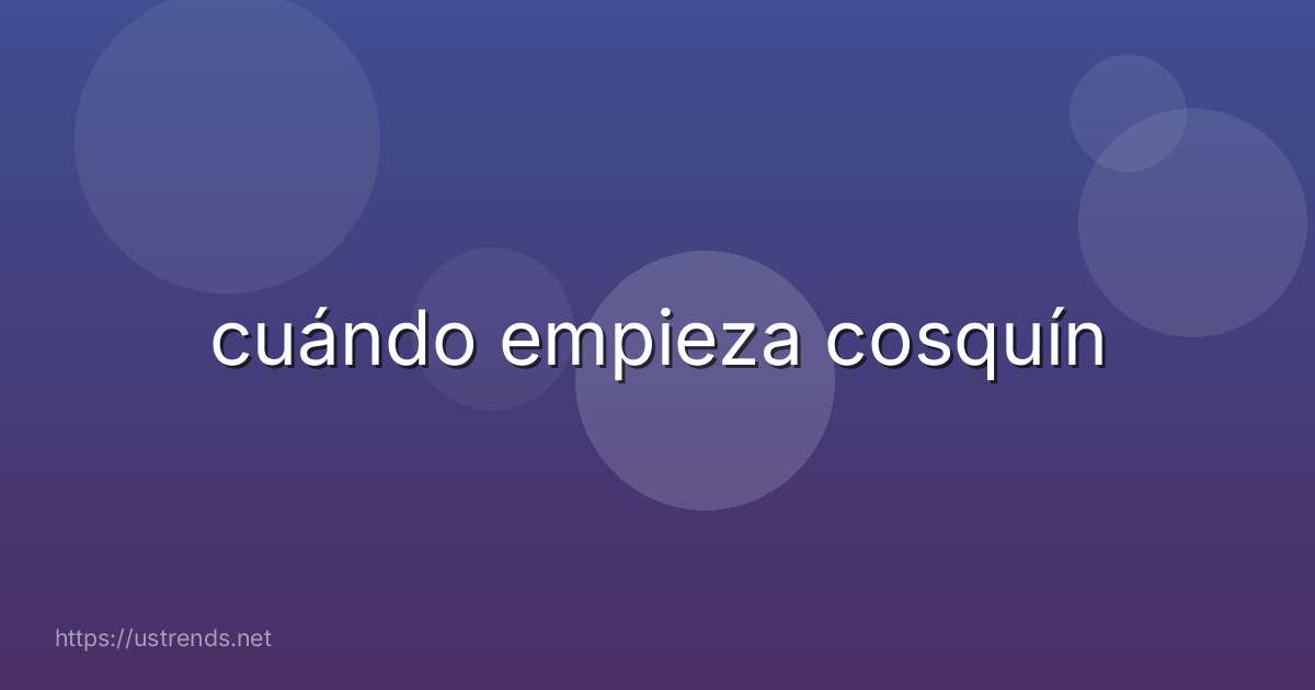 cuándo empieza cosquín