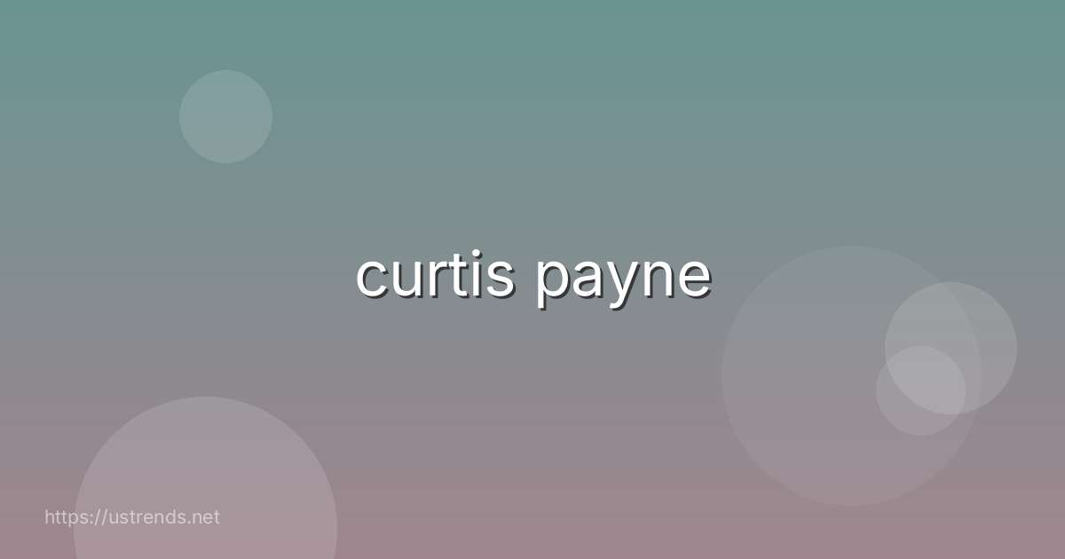 curtis payne