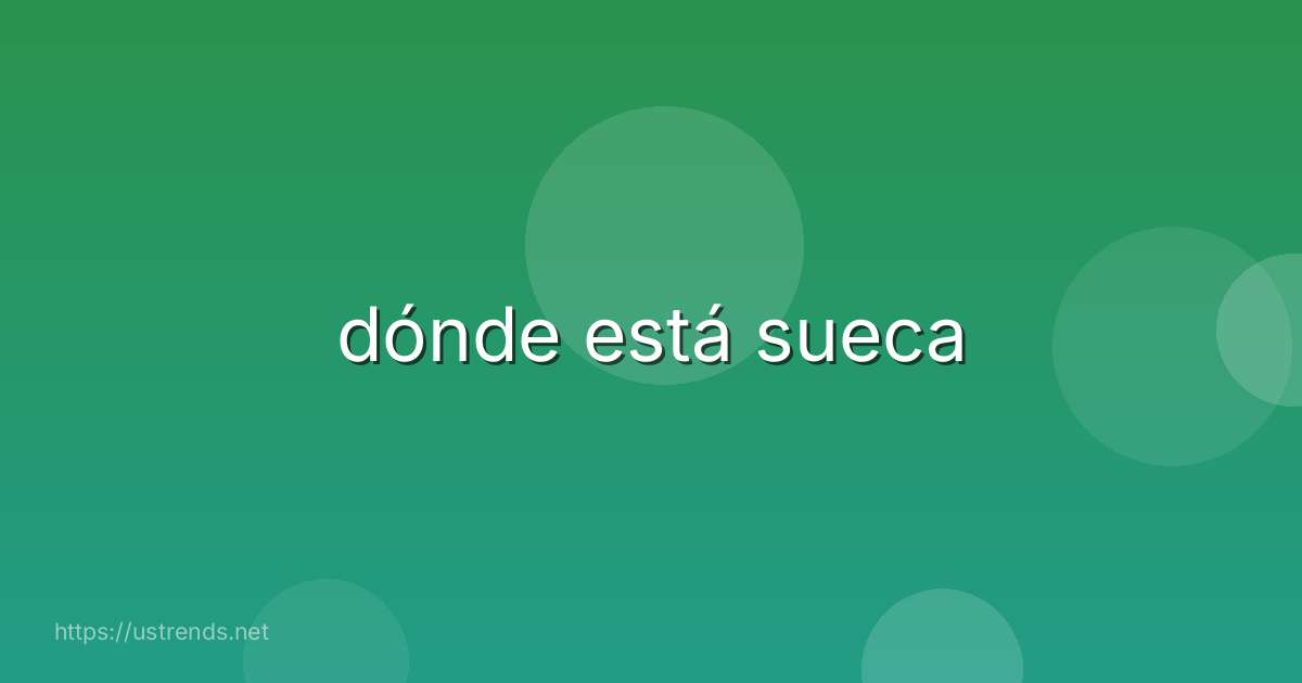 dónde está sueca