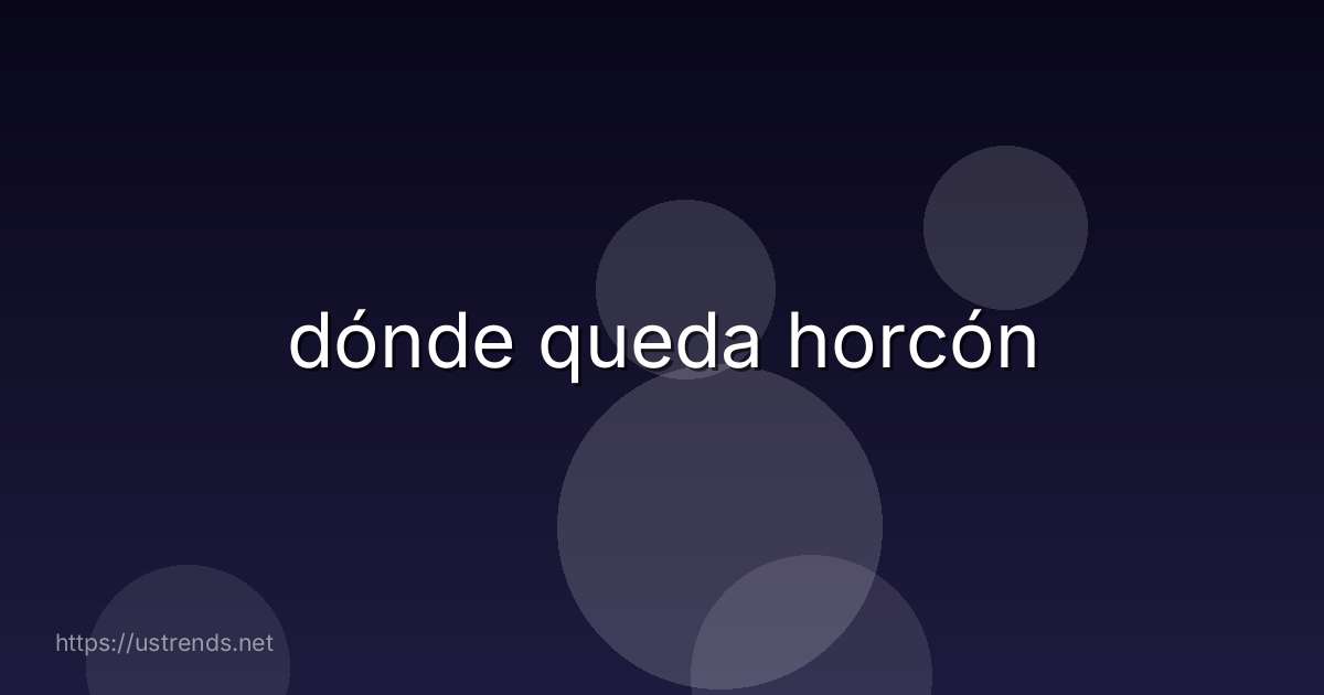 dónde queda horcón