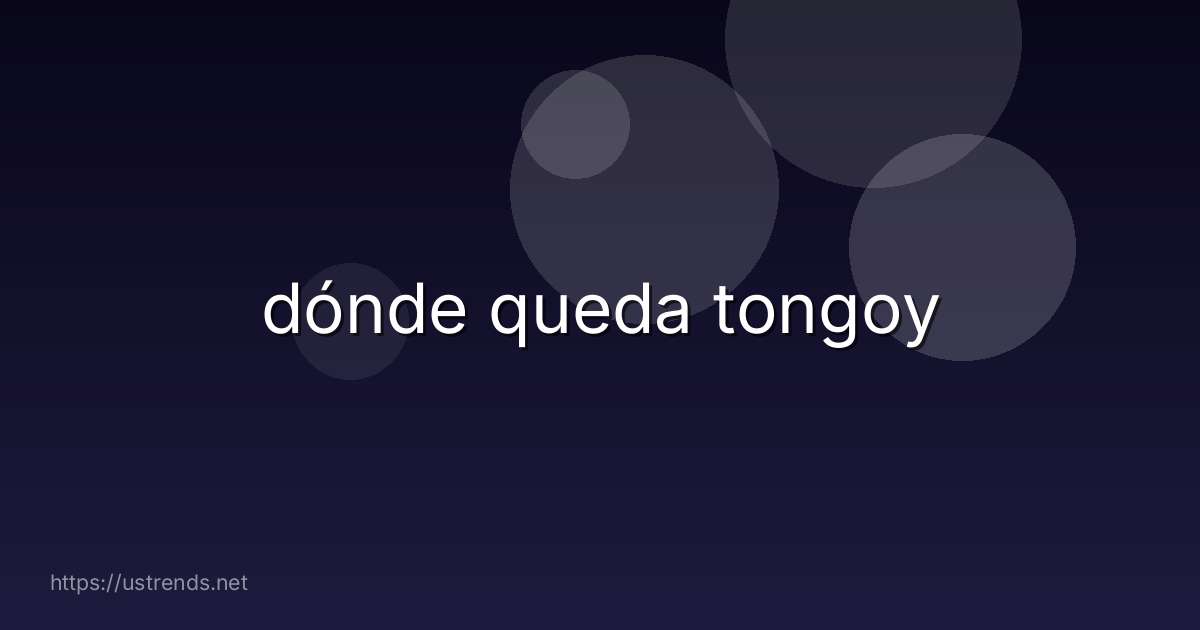 dónde queda tongoy